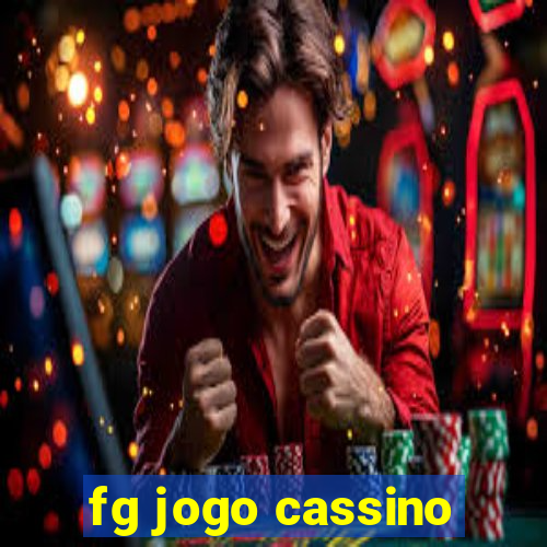 fg jogo cassino